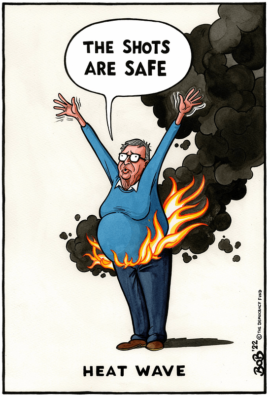 Cartoon of Bill Gates with his pants on fire shouting that the vaccines are safe