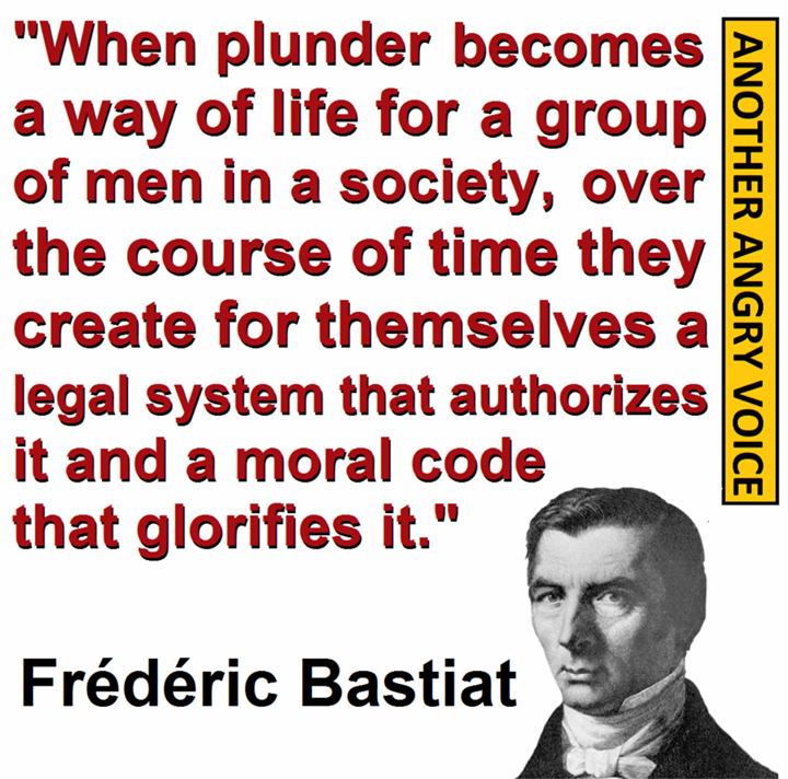 Frederic Bastiat quote about legal corruption