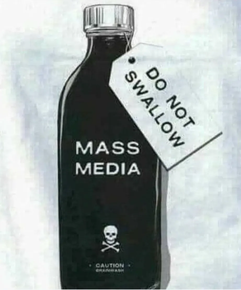A bottle of poison labeled Mass Media - do not swallow.