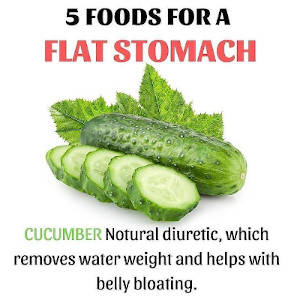 Cucumber for a flat stomach.