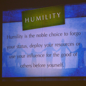 Humility is the noble choice to forgo your status, deploy your resources or use your influence for the good of others before yourself.